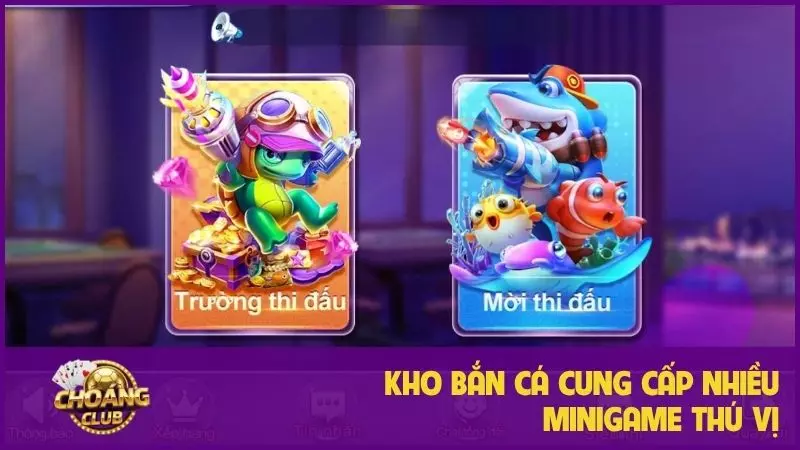 Khám phá Bắn Cá Bingo 2024 đổi thưởng 1:1 cùng mini-game hấp dẫn 2 Kho bắn cá cung cấp nhiều minigame thú vị