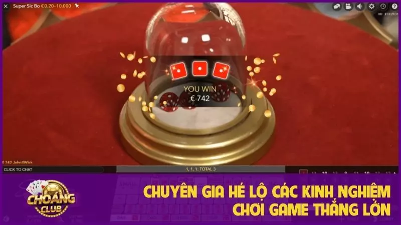 Sicbo là gì và vì sao lại hấp dẫn người chơi cá cược? 3 Chuyên gia hé lộ kinh nghiệm chơi game thắng lớn