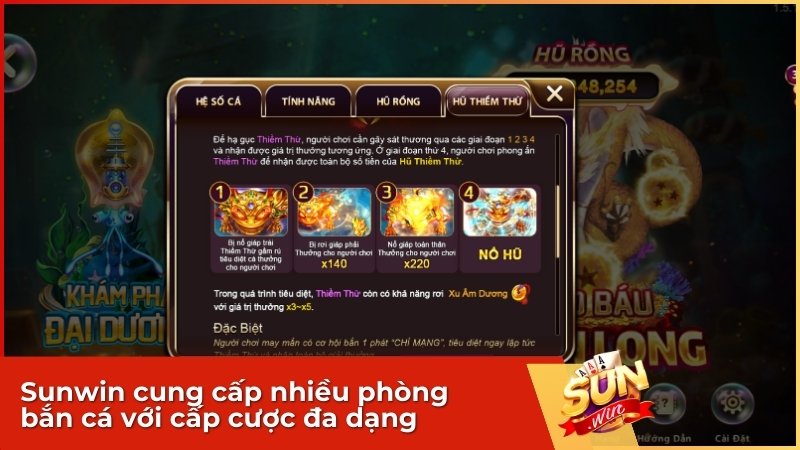 Sunwin cung cấp nhiều phòng bắn cá với cấp cược đa dạng.